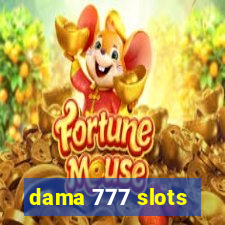 dama 777 slots